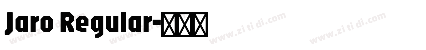 Jaro Regular字体转换